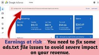 Earnings at risk – You need to fix some ads.txt file issues to avoid severe impact on your revenue