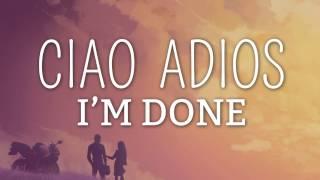 Anne-Marie - Ciao Adios (Lyrics / Lyric Video)