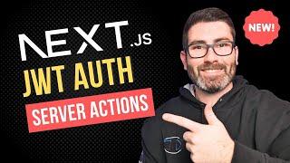 NextJS Authentication with Server Actions - Learn to build from scratch!