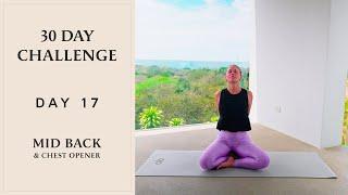 Yoga for Upper Back Tightness & Chest Opening | 30 Day Yoga Challenge