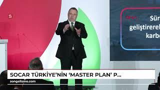 SOCAR Türkiye’nin ‘Master Plan’ projesi 7 milyar dolarlık yatırımla gerçekleşecek