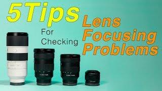 5 Tips For Focusing Problems - Check These Before Sending your Lens or Camera in!