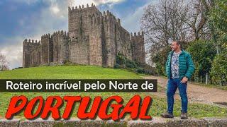 WHAT TO DO IN PORTUGAL. TOUR IN THE NORTH OF THE COUNTRY: ATTRACTIONS ACCOMMODATIONS AND RESTAURANTS