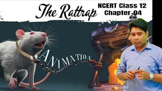 The Rattrap Class 12 in Hindi | The  Rattrap class 12| full (हिंदी मे) / NCERT Chap-04 English/