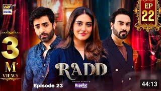 Radd Episode 23 | Teaser 23 |Promo 23 |   ARY Digital | Hiba Bukhari |Review Full Episode 23