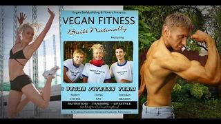 Vegan Fitness - Built Naturally | Full documentary