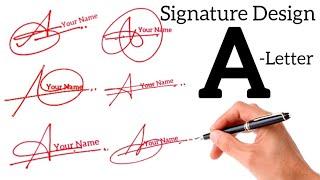  "A" Signature Designs | A Letter Signature  Signature "A" || @B-roll-01