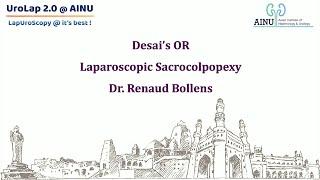 Laparoscopic Sacrocolpopexy | UroLap2.0 @ AINU