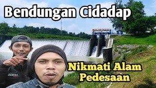 Alam Pedesaan Di Bendungan Cisadap     Ketanggungan Brebes • Sejuk Banget