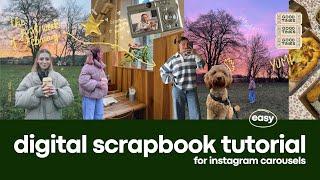 how to make a digital scrapbook ⭐ (for seamless instagram carousel posts)