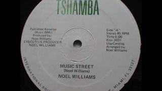 Noel Williams - Music Street (Tshamba-1982)