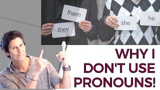 Why we all might be better off with no gender pronouns.