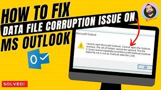 How to fix Outlook 2007, 2010, 2013, 2016 & 2019 Data file corruption issue.