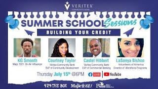 BUILDING YOUR CREDIT with Veritex Community Bank