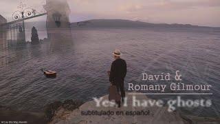 David Gilmour with Romany Gilmour - Yes, I Have Ghosts | 2020 | Subtitulado en Español | HD