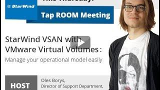 StarWind VSAN with VMware Virtual Volumes: Manage your operational model easily