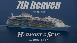 7th heaven - Pop Medley 3 - Live on the "Harmony of the Seas"