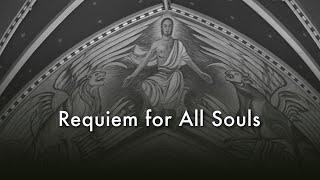 Requiem for All Souls from St Mary's Cathedral, Glasgow