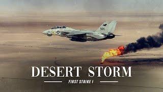 Desert Storm - First Strike