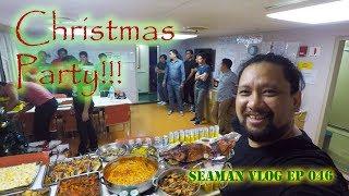 Christmas Party Onboard a Ship | Seaman VLOG 046