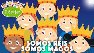 Somos Reis, somos Magos (Canção de Reis)  | Tucantar - Música Infantil