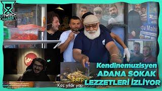 Kendinemuzisyen - "ADANA SOKAK LEZZETLERİNİ DENEDİK" İzliyor (Ali Biçim)