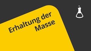 Das Gesetz von der Erhaltung der Masse - Definition | Chemie | Allgemeine und anorganische Chemie