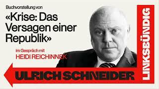 «Krise: Das Versagen einer Republik» - «linksbündig» Buchvorstellung mit Ulrich Schneider