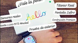 Hello Watch 3 AMOLED¿Vale la pena? Analisis profundo 10/10. Pro Tech Español