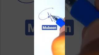 Mubeen name signature design