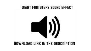 GIANT FOOTSTEPS SOUND EFFECT