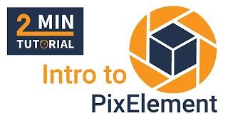 Intro to PixElement