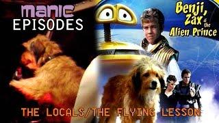 Benji, Zax, and the Alien Prince (1983): The Locals/The Flying Lesson (Manic Episodes)