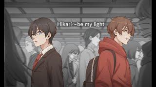 【自主制作アニメ総集編Hikari~be my light】episode.0-10