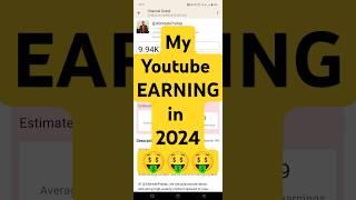 My youtube Earning in 2024#trending #shorts