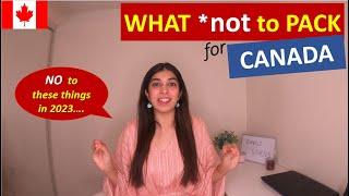 Don't Get These Things to Canada | Packing for India to Canada | Sangz Stories | Vlog