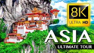 ASIA  The Ultimate TOUR in 8K ULTRA HD - 33 COUNTRIES in ONE VIDEO