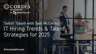 IT Hiring Trends & Talent Strategies for 2025