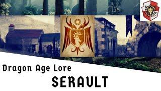 Dragon Age Lore: Serault