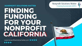 Starting A Nonprofit in California?Foundation Grants:Your Key to Big Support #fundraising #nonprofit