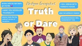 Haikyuu!! Truth or Dare Bottom Chat 