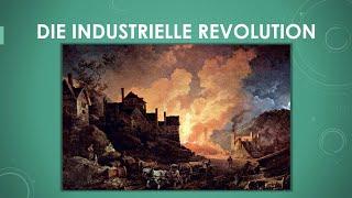 Geschichte: Die Industrielle Revolution einfach und kurz erklärt