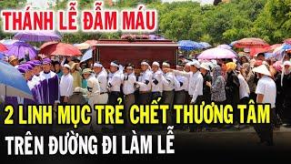 Tin Mới! Xót Xa 2 Linh Mục Trẻ Vừa Bị Gi.iết Chết Thương Tâm - Xin Cầu Nguyện l Đinh Thập Tự Vlogs