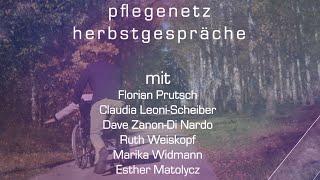 pflegenetz:herbstgespräche | Leoni-Scheiber, Widmann, Weiskopf, Zanon Di-Nardo, Matolycz