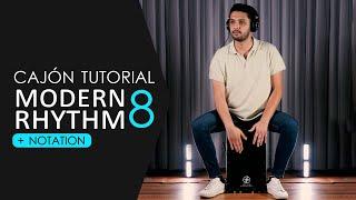 How to play modern rhythm with cajon?( Rhythm 8 ) #funk #cajon #rhythm #tutorial #notation