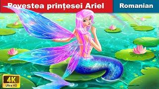 Povestea prințesei Ariel Ariel Princess Story In Romanian  Woa Fairy Tales Romanian
