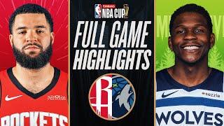 ROCKETS at TIMBERWOLVES | EMIRATES NBA CUP  | FULL GAME HIGHLIGHTS | November 26, 2024