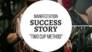 "Two Cup Method" AMAZING results! SUCCESS STORY