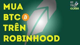 Cách mua Bitcoin trên sàn Robinhood | EZ TECH CLASS