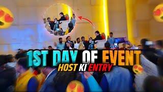 1st Day Of Event Host Ki Entry || The Masti Squad  || 3rd Vlog